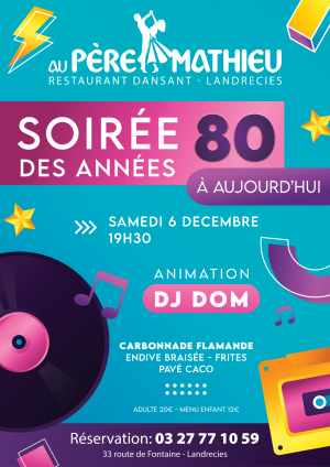 soirée des années 80 à nos jours - 6 décembre 2025